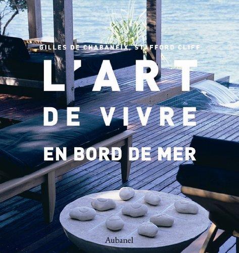 L'art de vivre en bord de mer