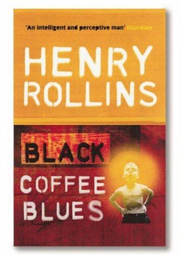 Black Coffee Blues (Black Coffee Blues 1)