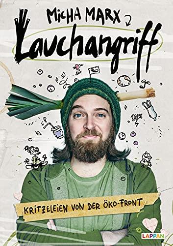 Lauchangriff: Kritzeleien von der Öko-Front | Nachhaltig leben mit Humor. Garantiert vegan und nachhaltig komisch