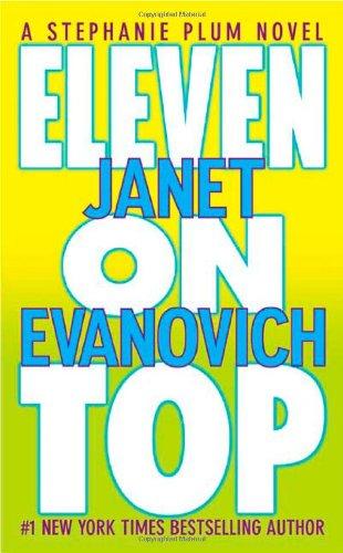 Eleven on Top (Stephanie Plum Novels)