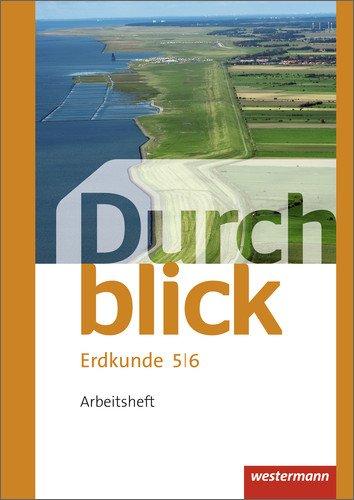 Durchblick Erdkunde - Ausgabe 2015: Arbeitsheft 5 / 6