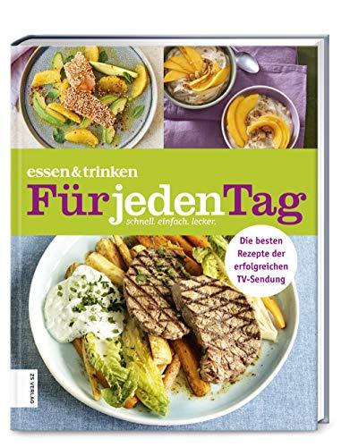 essen & trinken ― Für jeden Tag: Das Kochbuch