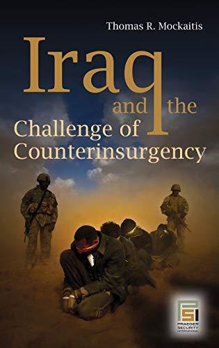 Iraq and the Challenge of Counterinsurgency (Praeger Security International)