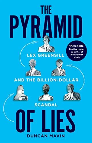 Pyramid of Lies: The Prime Minister, the Banker and the Billion Pound Scandal