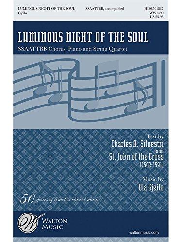 Ola Gjeilo: Luminous Night Of The Soul. Für SATB (Gemischter Chor), Klavierbegleitung