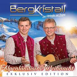 Alpenländische Weihnacht - 30 Weihnachtslieder