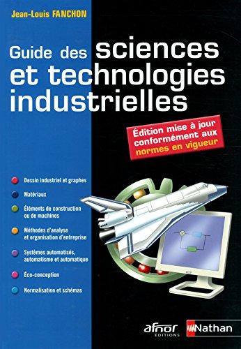 Guide des sciences et technologies industrielles