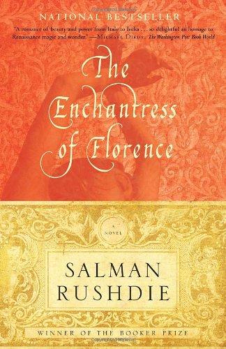 The Enchantress of Florence: A Novel