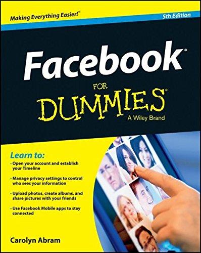 Facebook for Dummies: Fifth Edition (For Dummies Series)