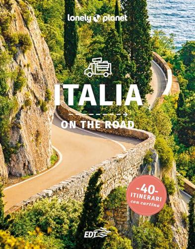 Italia on the road. 40 itinerari. Con cartina (Guide EDT/Lonely Planet)