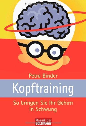 Kopftraining: So bringen Sie Ihr Gehirn in Schwung