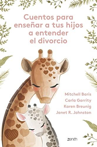 Cuentos para enseñar a tus hijos a entender el divorcio: Una valiosa ayuda para gestionar las emociones durante la separación de sus padres (Superfamilias)