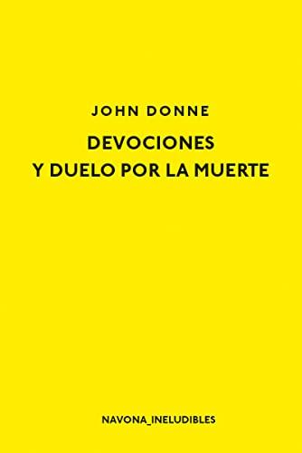 Devociones y Duelo por la muerte (Los ineludibles)