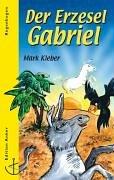 Der Erzesel Gabriel. Sonderausgabe