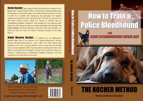 How to Train a Police Bloodhound and Scent Discriminating Patrol Dog (Mantrailing)