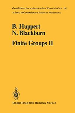 Finite Groups II (Grundlehren der mathematischen Wissenschaften, 242, Band 242)