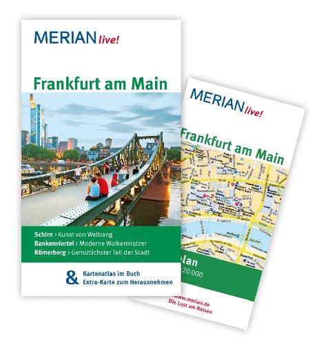 Frankfurt am Main: MERIAN live! - Mit Kartenatlas im Buch und Extra-Karte zum Herausnehmen