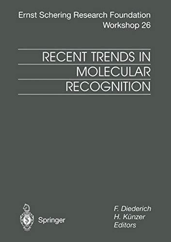 Recent Trends in Molecular Recognition (Ernst Schering Foundation Symposium Proceedings) (Ernst Schering Foundation Symposium Proceedings, 26, Band 26)