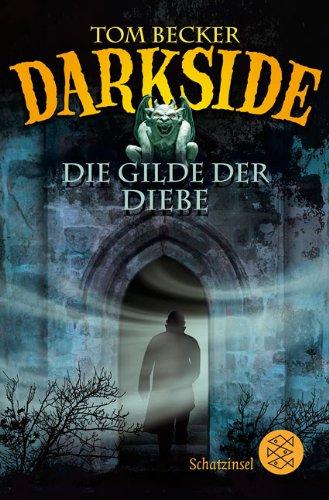 Darkside - Die Gilde der Diebe