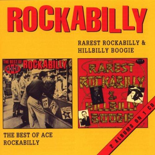 Rarest Rockabilly & Hillbilly Boogie/Best of Ace