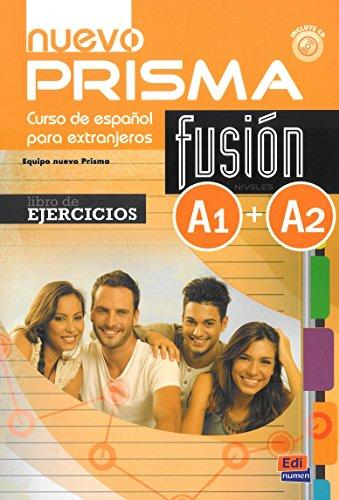 Nuevo prisma, curso de espanol para extranjeros : fusion niveles A1+A2 : libro de ejercicios