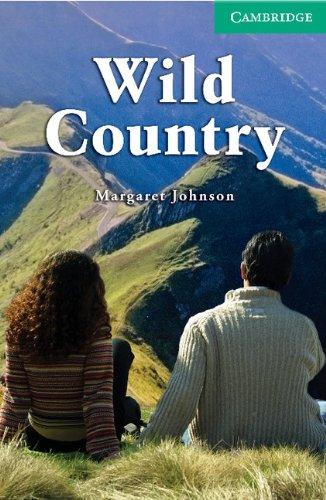 Wild Country: Level 3 Lower Intermediate: Lower Intermediate Level 3 (Cambridge English Readers: Level 3)