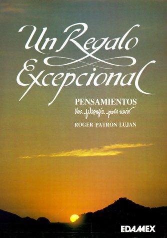 Un Regalo Excepcional / An Exceptional Gift