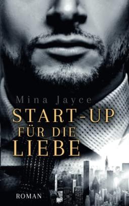 Start-up für die Liebe (Boss Romance)