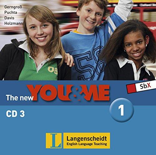 The New YOU & ME 1: Englisch Lehrwerk für Österreich - 5. Schulstufe. Audio-CD 3