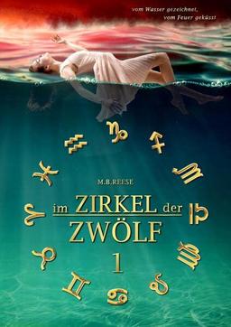 im Zirkel der Zwölf: Band 1