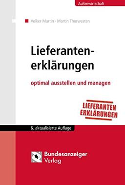 Lieferantenerklärungen: optimal ausstellen und managen