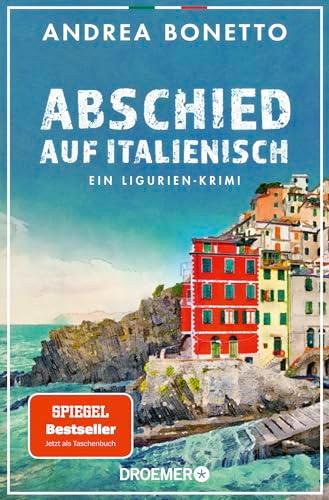 Abschied auf Italienisch: Ein Ligurien-Krimi (Ein Fall für Commissario Grassi, Band 1)