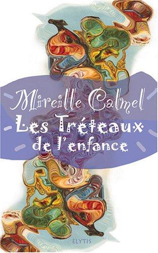 Les tréteaux de l'enfance