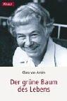 Der grüne Baum des Lebens: Erinnerungen einer märkischen Gutsfrau