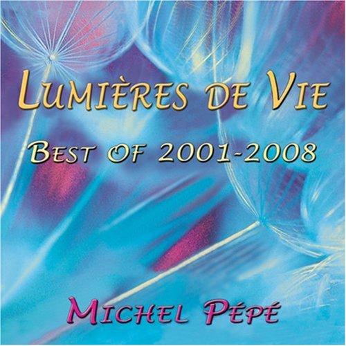 Lumiere de Vie - Best of 2001-2008