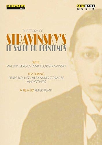 The Story of Stravinsky's Le Sacre du Printemps [DVD]