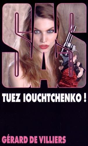 Tuez Iouchtchenko !