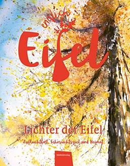 ENDLICH EIFEL – Band 2: Lichter der Eifel