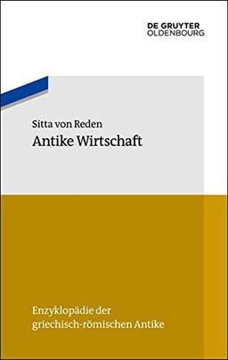 Antike Wirtschaft (Enzyklopädie der griechisch-römischen Antike)