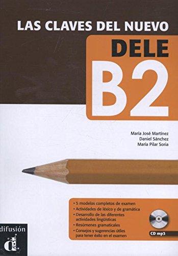 Las claves del nuevo DELE B2