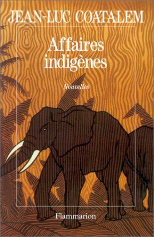 Affaires indigènes