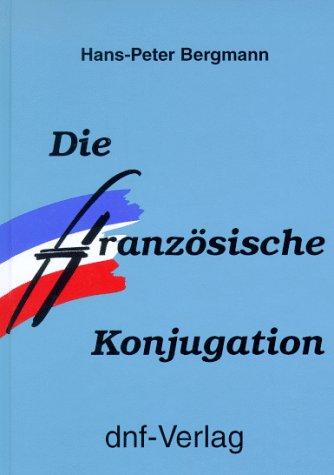 Die Französische Konjugation