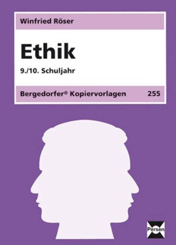 Ethik - 9./10. Klasse