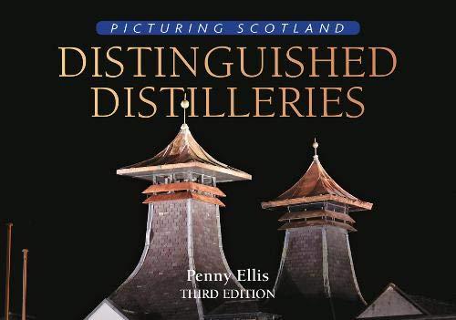 Distinguished Distilleries: Picturing Scotland