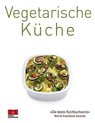 Vegetarische Küche (Trendkochbuch (20))