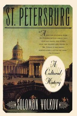 St Petersburg: A Cultural History