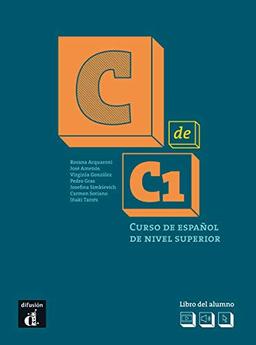 C de C1 : curso de espanol de nivel superior : libro del alumno