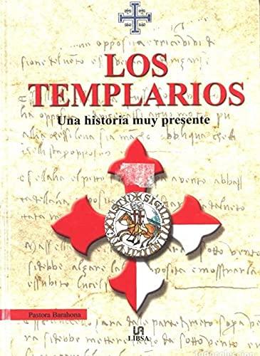 Los templarios : una historia muy presente