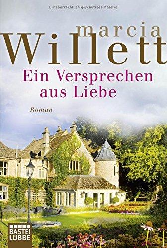 Ein Versprechen aus Liebe: Roman