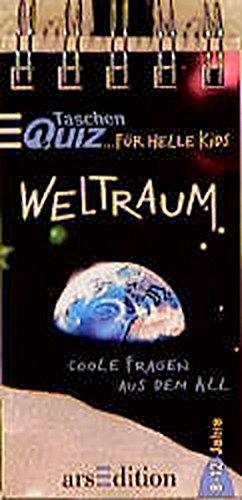 Taschenquiz für helle Kids, Weltraum (Taschenquiz mit der grossen Klappe)